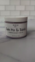 Load and play video in Gallery viewer, Take Me To Tahiti Whipped Body Cream