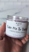 Load and play video in Gallery viewer, Take Me To Tahiti Whipped Body Cream