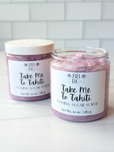 Load image into Gallery viewer, Take Me To Tahiti Foaming Sugar Scrub